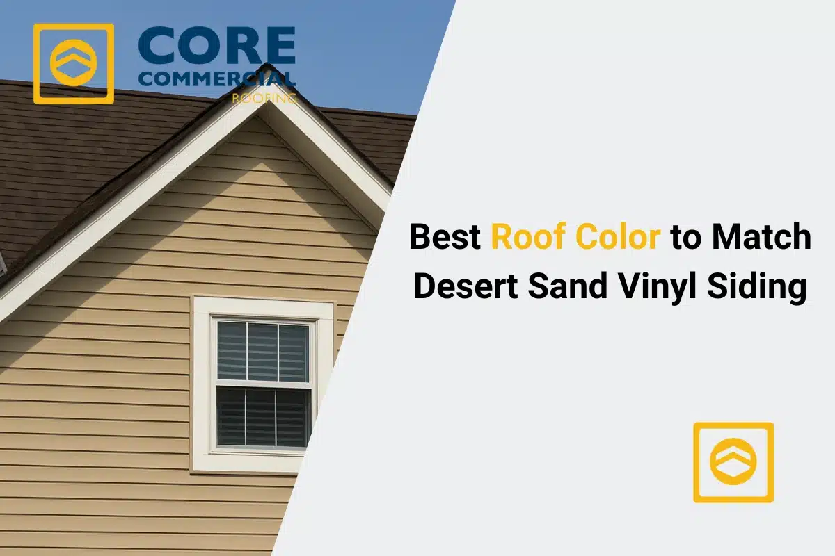 Best Roof Color to Match Desert Sand Vinyl Siding